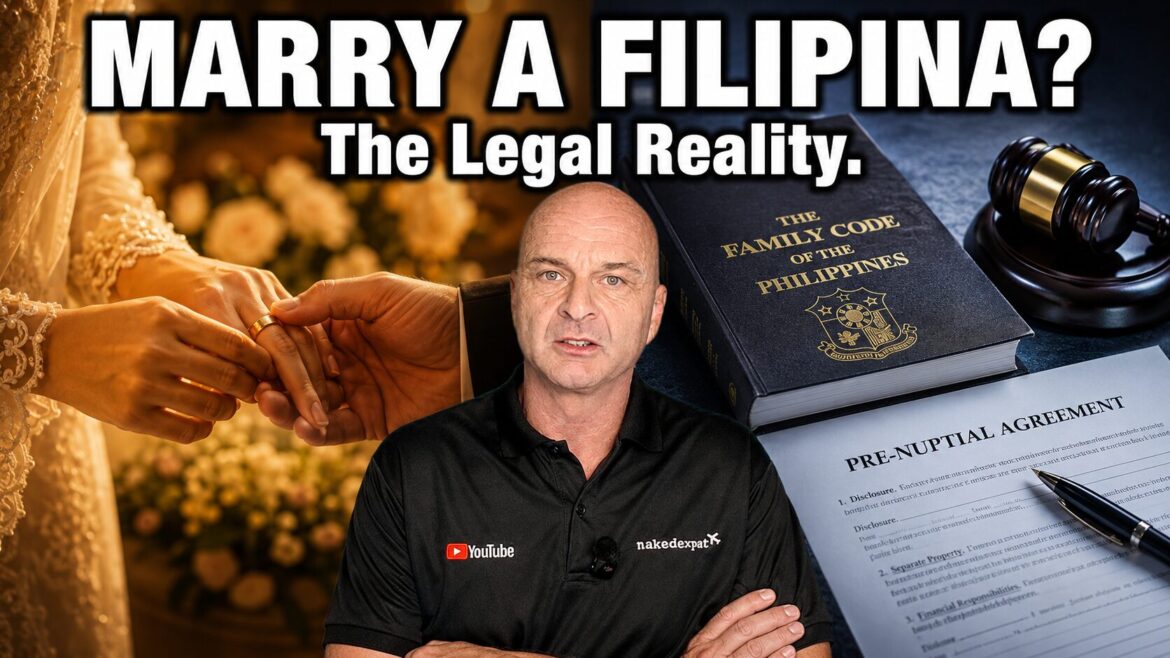 Marrying a Filipina: The Legal Reality Nobody Puts in a YouTube Video